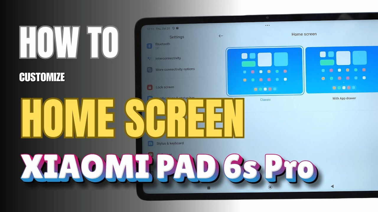 How to  Customize Home Screen Xiaomi Pad 6S Pro