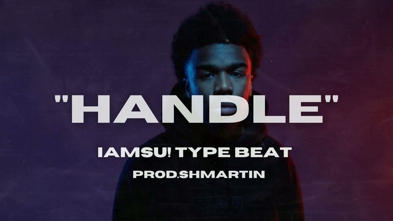 [FREE] IAMSU! Type Beat 2023 | Handle | Bay area type beat (Shmartin)