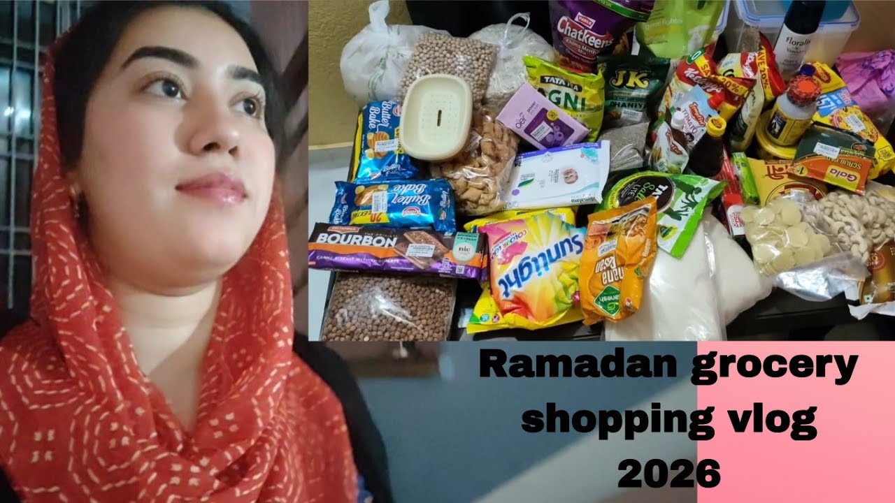 Ramadan series 2 , Grocery shopping vlog (2026)