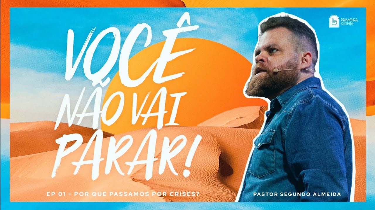 07.09 | Celebração Dominical | Ceia | Você não vai parar | Ep. 01 | Pastor Segundo Almeida | 19h