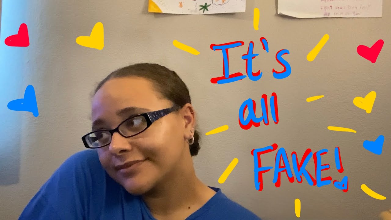 It’s all fake // LETS CHAT
