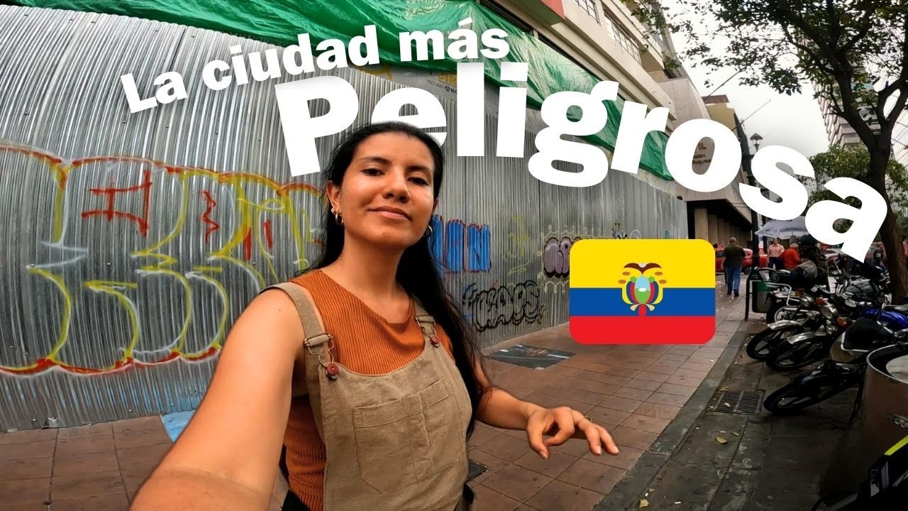 ESTA es la ciudad más PELIGROSA DE Ecuador