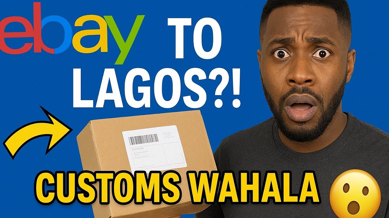eBay Shipping to Nigeria Explained 🇳🇬 | Lagos Customs Unboxing + Fees & Delivery Review