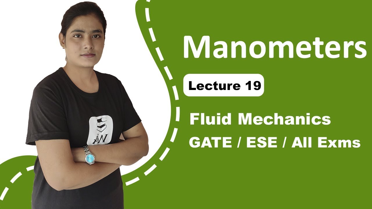 Manometer Fluid Mechanics in hindi | Fluid Mechanics GATE Lectures | GATE Lectures Well Academy