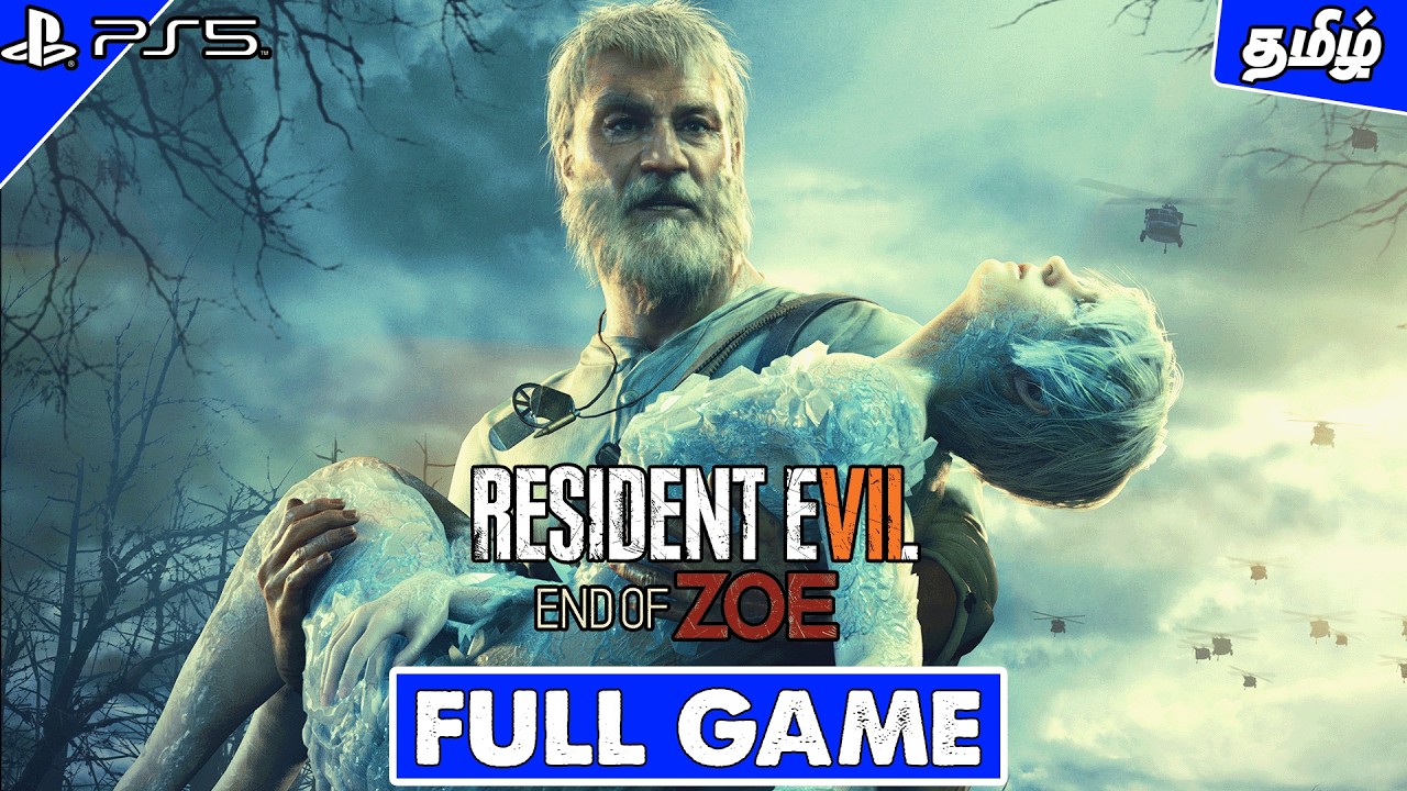 ரெசிடென்ட் ஈவில் Resident Evil 7: Biohazard End of Zoe Full Gameplay 🔥| Varun Gaming Tamil