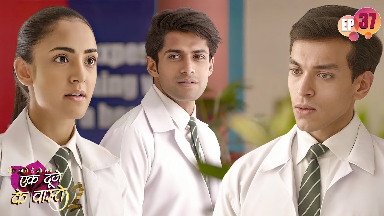 श्रवण के लिए सुमन ने किया अपने दोस्त अनीश से झगड़ा | Ep 37 | Ek Duje Ke Vaaste S2 | Indian TV Serial