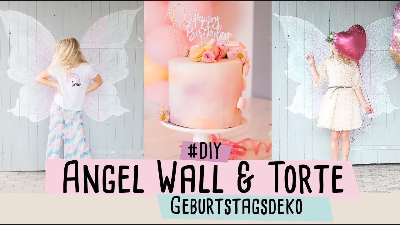 Geburtstags DIY Angel Wall & Geburtstagstorte //delari