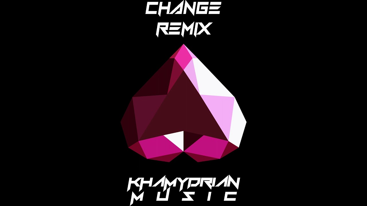 【Khamydrian】Change Remix【Steven Universe Remix】