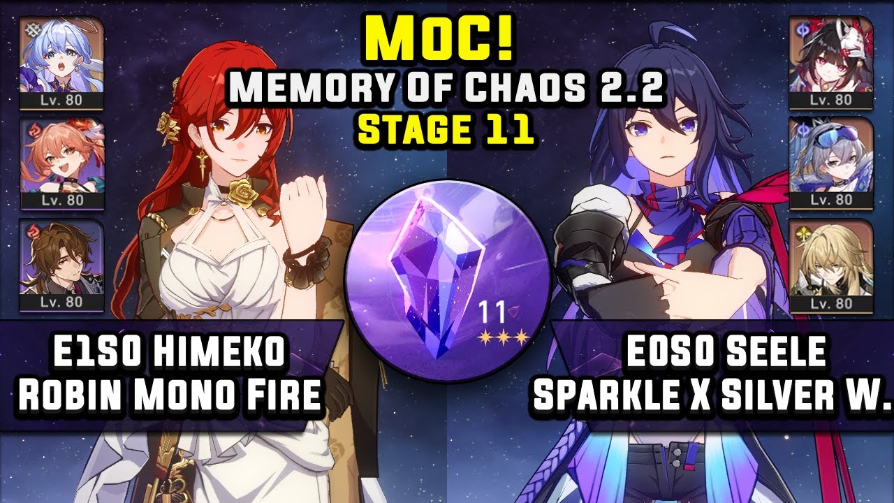 Memory Of Chaos 11 E1S0 Himeko Robin Team & E0S0 Seele Sparkle Team (3 Stars) | Honkai Star Rail 2.2