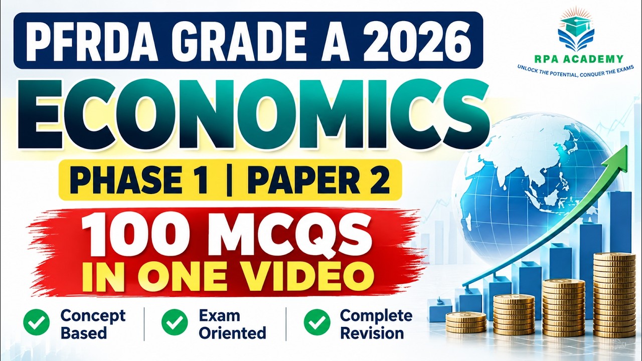 PFRDA Grade A 2026 Economics Marathon | Phase 1 Paper 2 | 100 MCQs in One Video | Complete Revision