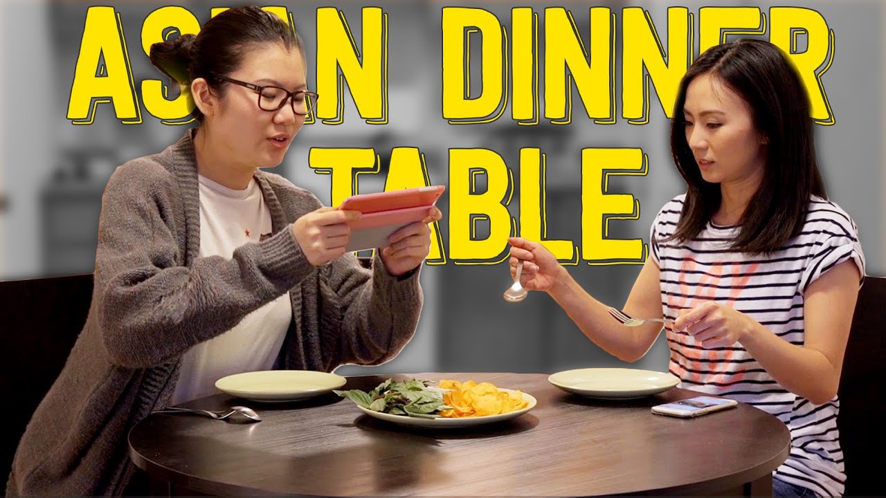 8 Types of Asians at The Dinner Table