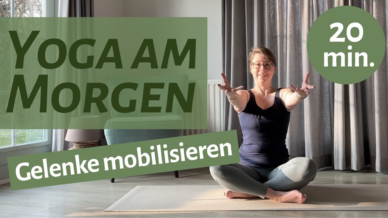 20 min | Morning Mobility Yoga | Mobilisierung Gelenke | Yoga Anfänger