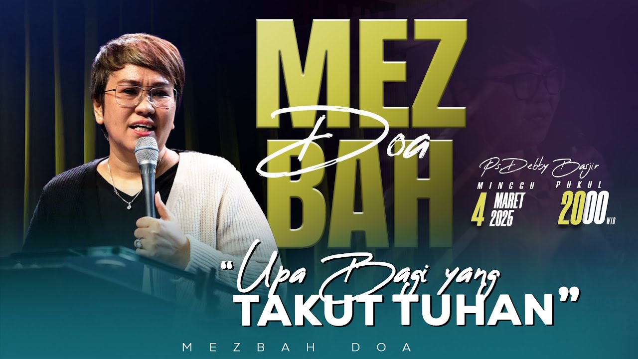 MEZBAH DOA SELASA 4 MARET 2025 - Pk.20.00 - 