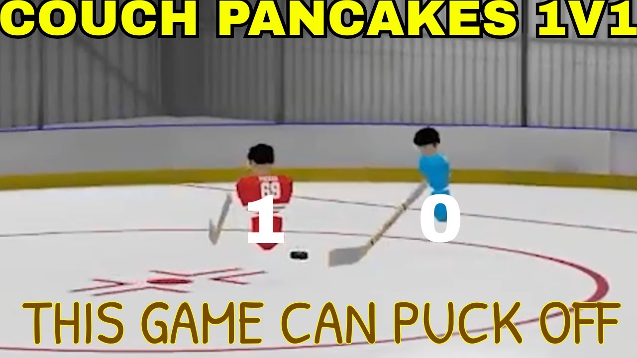What The Puck Is This Game ep 1 Couch Pancakes 1v1