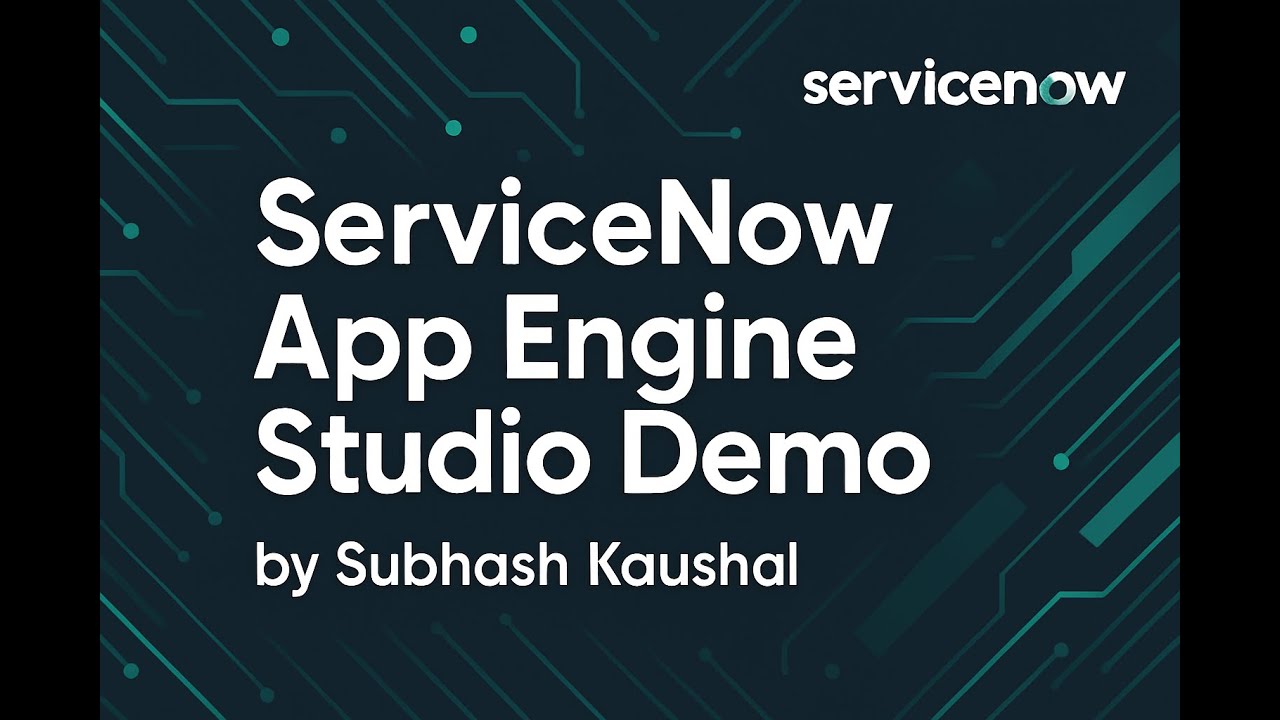 ServiceNow App Engine Studio Demo