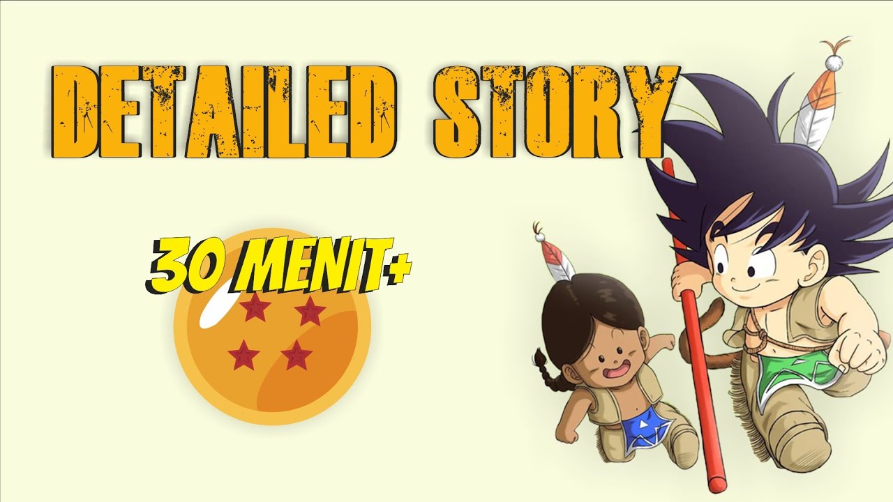 (BAGIAN 59-64) | JANJI GOKU KEPADA UPA | DRAGON BALL KIDS | CERITA MASA KECIL GOKU
