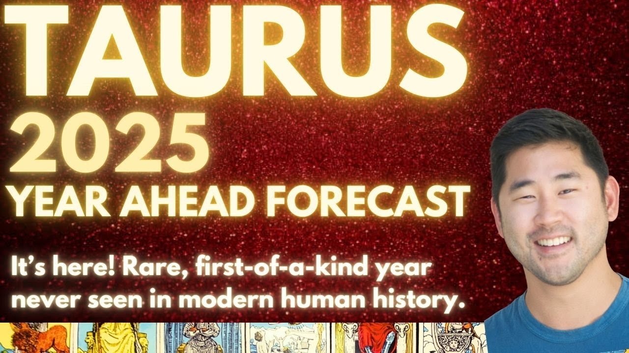 TAURUS - Your 2025 Year Ahead Forecast ♉️ ❤️ Love, Money, Career, Health Tarot Horoscope Predictions