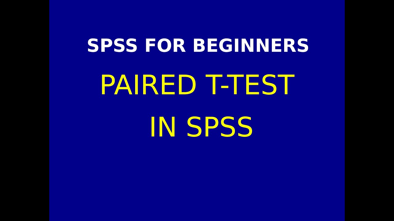 11   Paired t test using SPSS