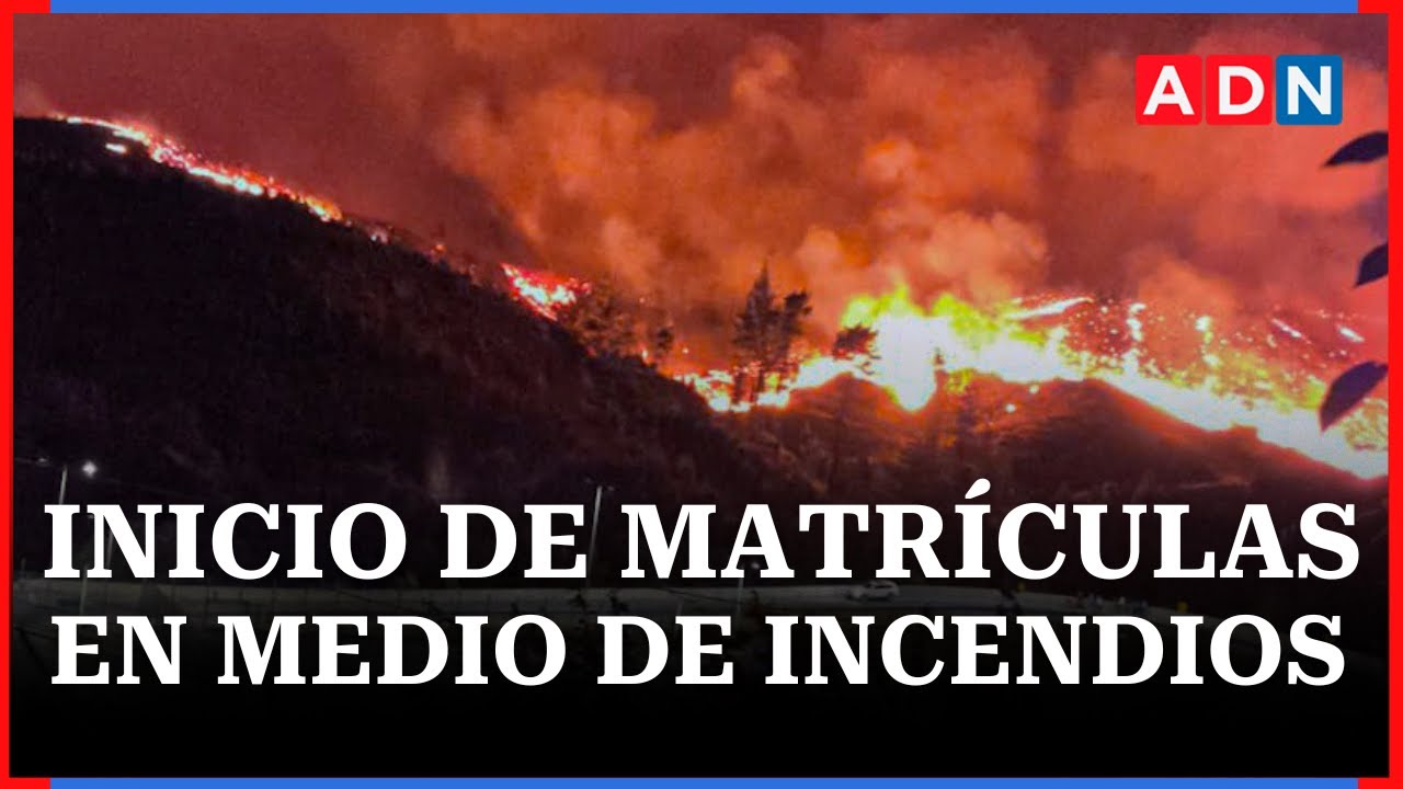 Incendios e inicio de matrículas universitarias: ¿Qué pasará con los estudiantes afectados?