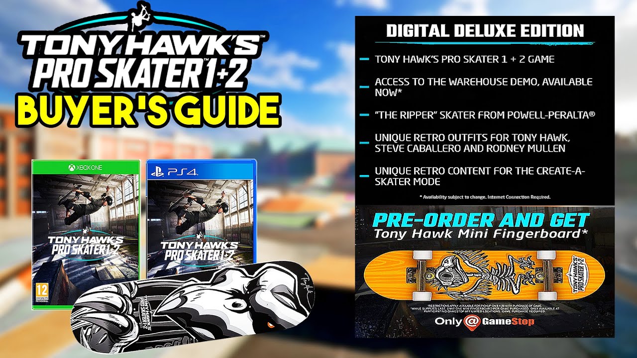 Tony Hawk&rsquo;s Pro Skater 1 and 2 Remake - The BEST Versions To Buy For Your Money!