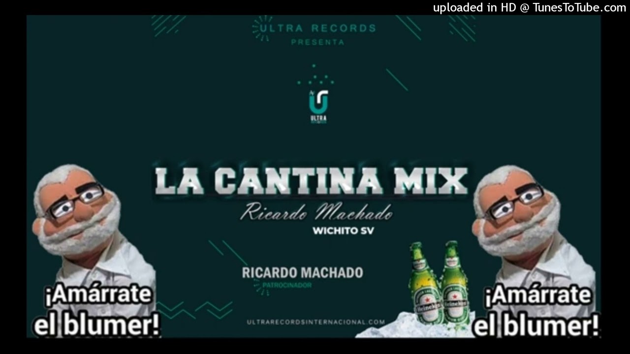 La Cantina Mix🥂🍻Ricardo Machado Ultra Records Dj Samuel Alvarez🎙🎛