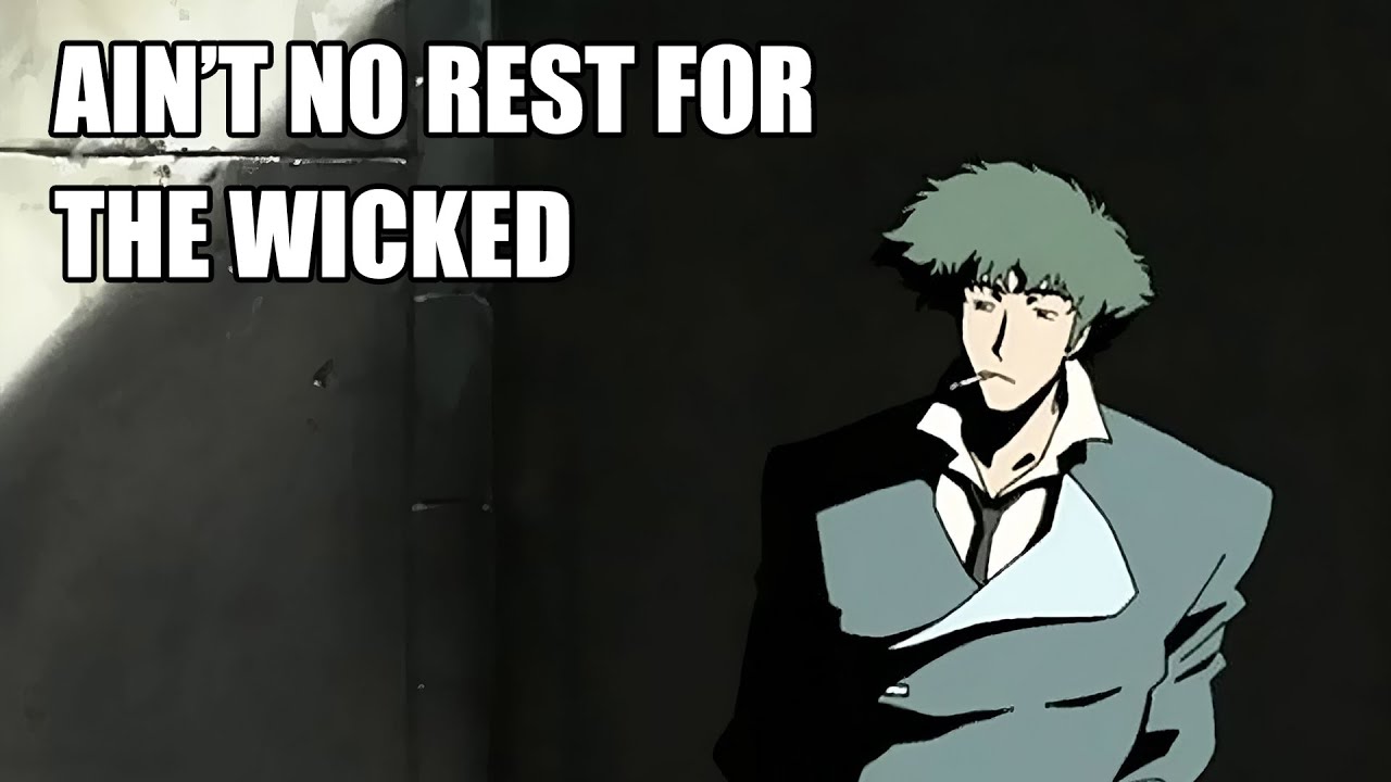 Ain't No Rest For The Wicked (Multi-Anime AMV; 2010)