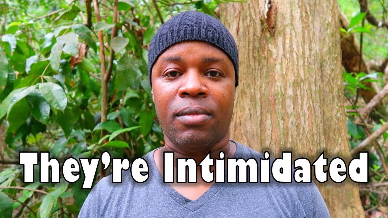 They Are Intimidated By You | They Are So Scared