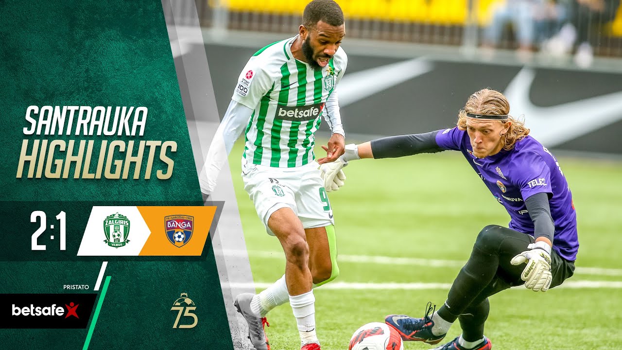 Santrauka |  Žalgiris - Banga | Highlights