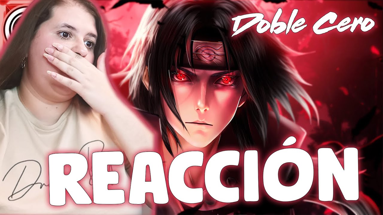 ITACHI RAP (Naruto) || Doble Cero || REACCIÓN - Its Aileon