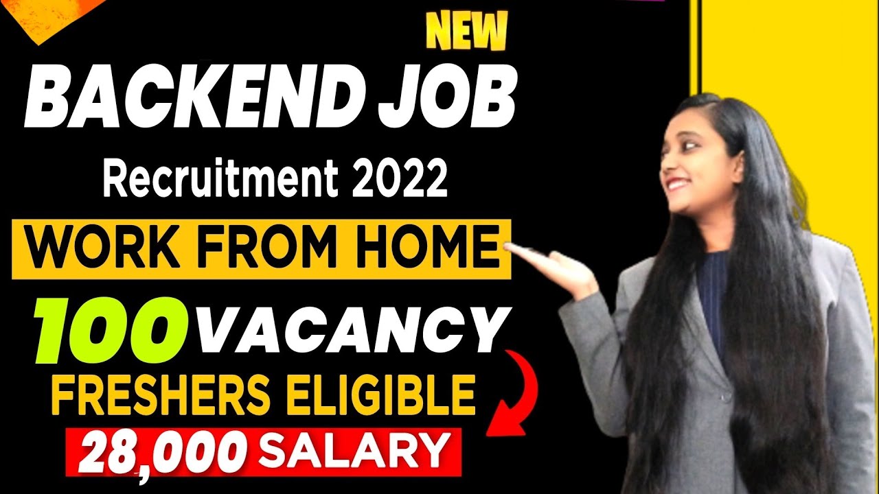 Work From Home Jobs 2022 | Fresher Jobs 2022 | Backend Job | Work From Home Jobs | Job Vacancy 2022