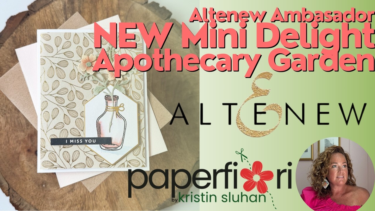 ALTENEW Ambassador Video featuring the NEW Mini Delight Apothecary Garden and FREE WITH PURCHASE!