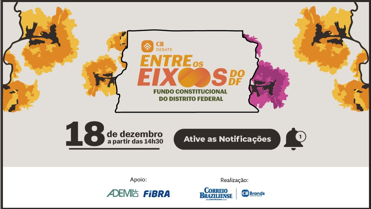 CB Debate | Entre os Eixos do DF: o Fundo Constitucional do Distrito Federal