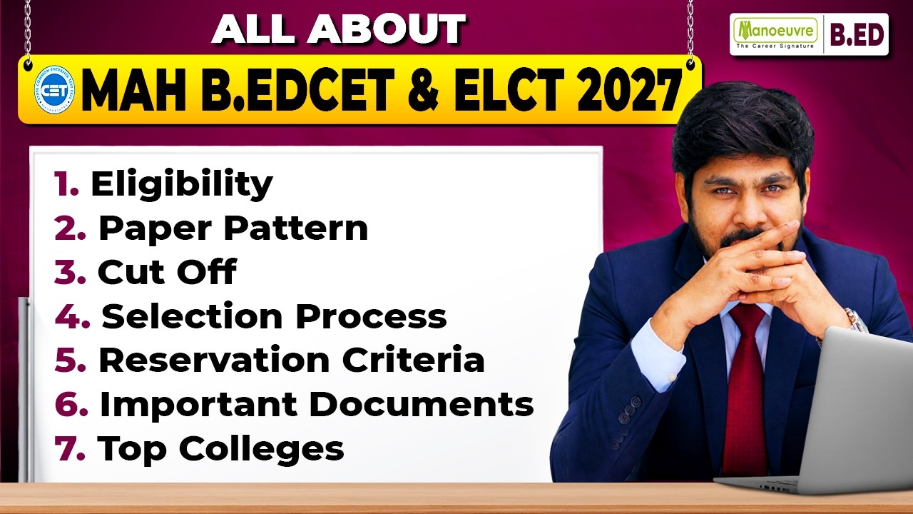 All You Need To Know About MAH B.EDCET & ELCT 2027 - Eligibility | Selection Process | Top Colleges