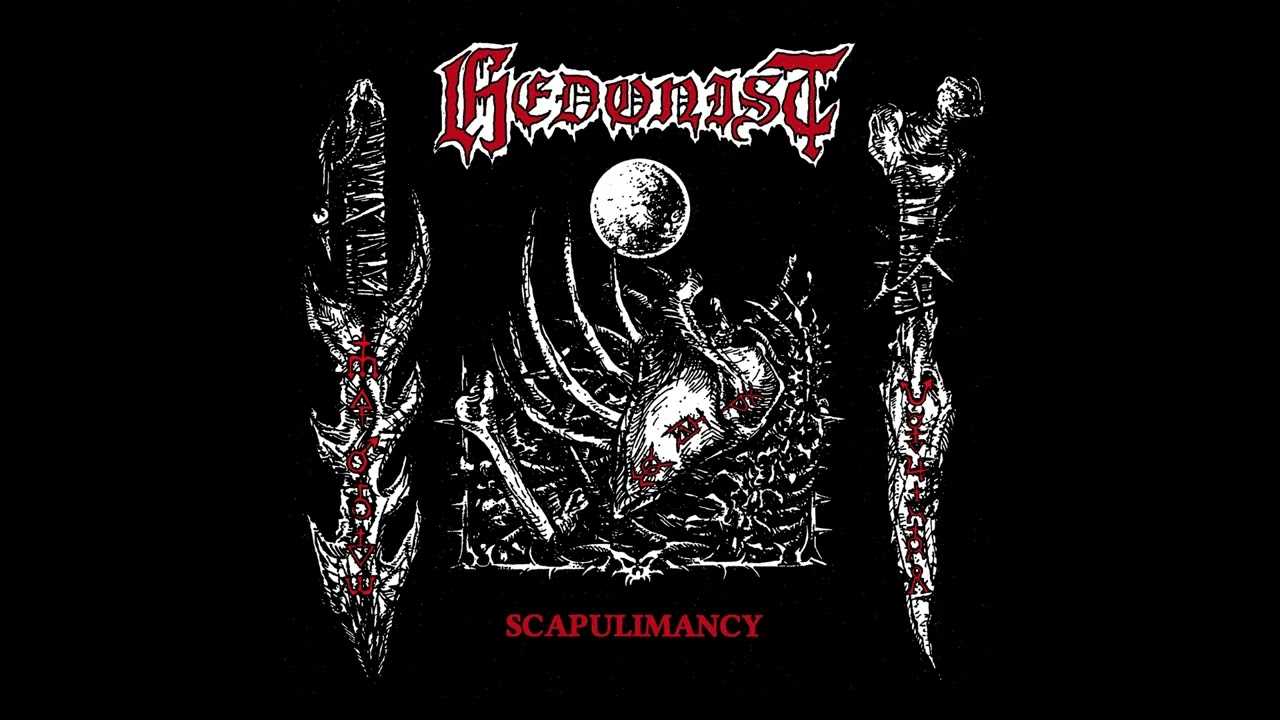 Hedonist - SCAPULIMANCY ( FULL ALBUM )