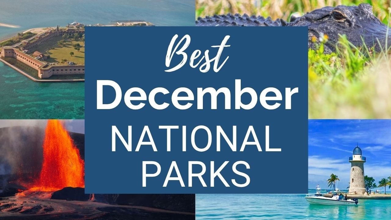 Best National Parks to Visit in December! (according to a former Park Ranger)