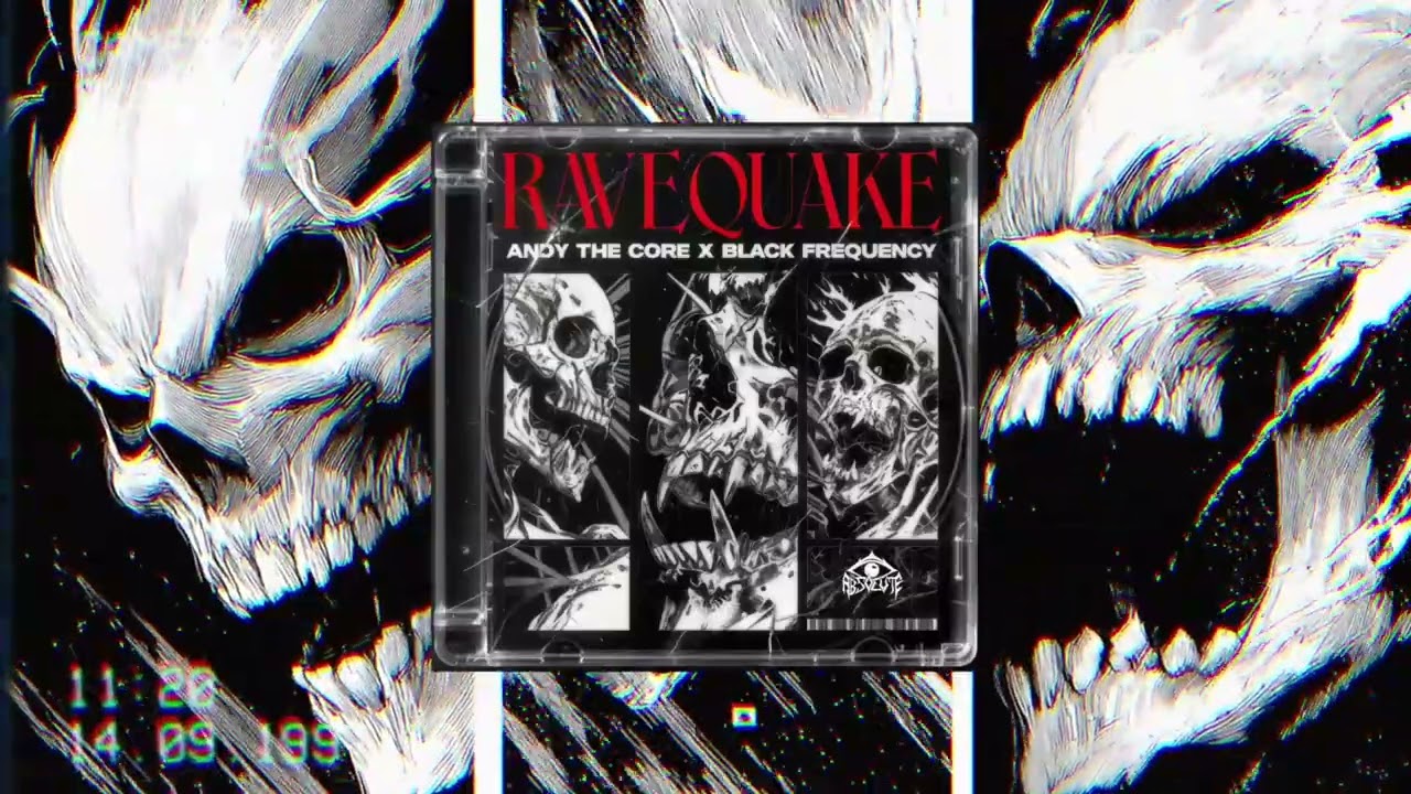 ANDY THE CORE & BLACK FREQUENCY - RAVEQUAKE