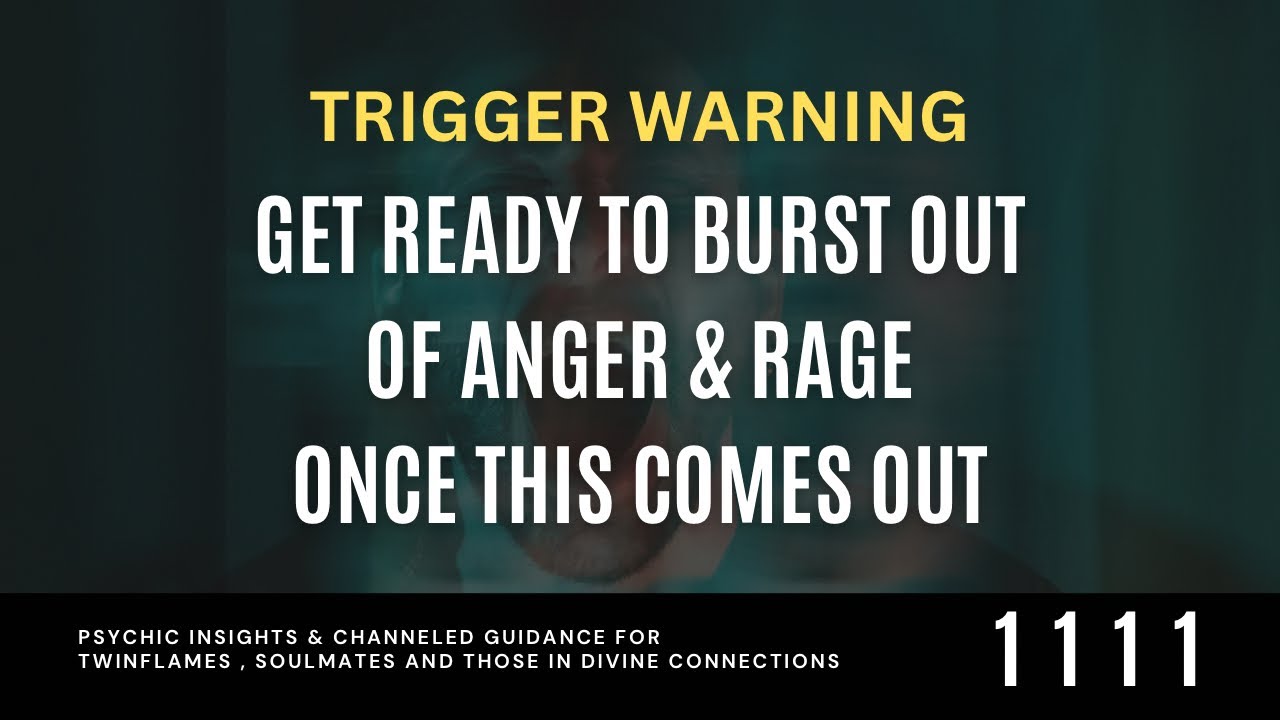 Get READY To BURST Out Of ANGER & RAGE Because You'll Be FORCED To FACE Yourselves.