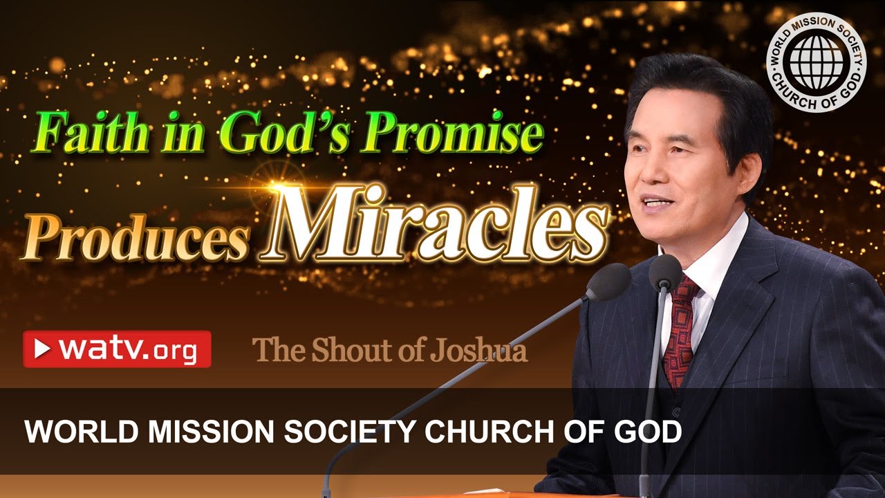 The Shout of Joshua | World Mission Society Church of God