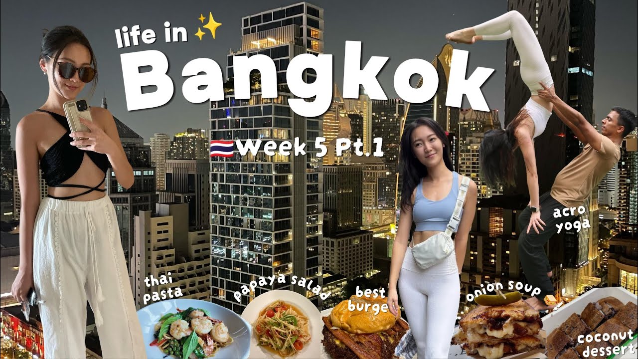 Bangkok Vlog Week 5 (Pt. 1)⏳ Final Week, But Still Full of Firsts!