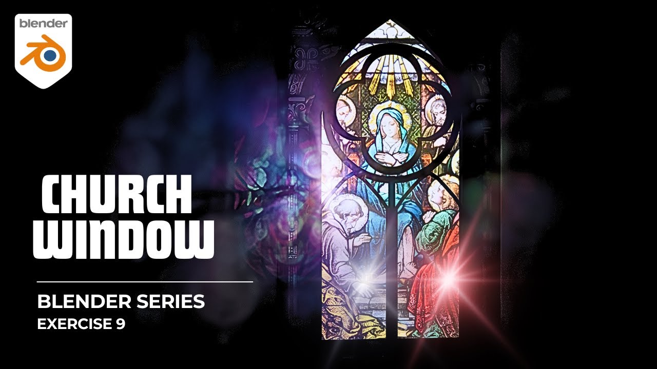 Church Window in Blender / Exercise 9 #blenderexercise
