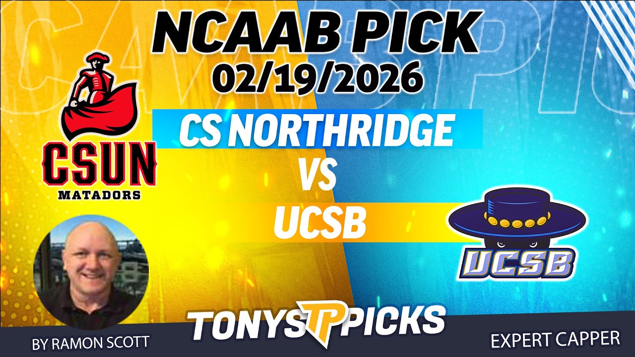 CS Northridge vs. UC Santa Barbara NCAAB Betting Odds & Picks, 2/19/26 | Night Moves Show
