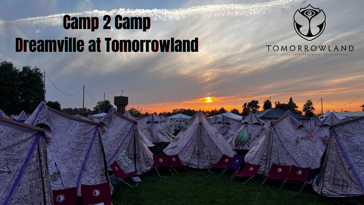 Tomorrowland Dreamville: Everything you need to know about Camp 2 Camp!