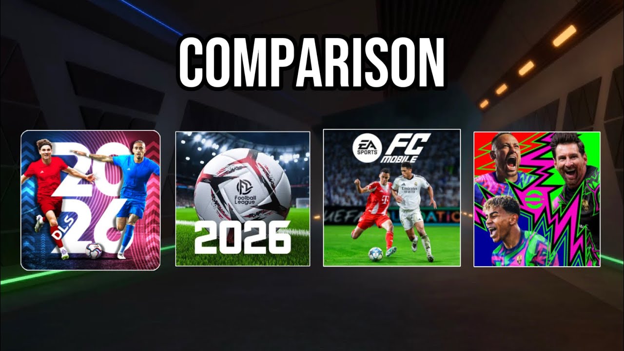 DLS 26 vs FOOTBALL LEAGUE 2026 vs FC Mobile 26 vs eFootball 2026 COMPARISON…