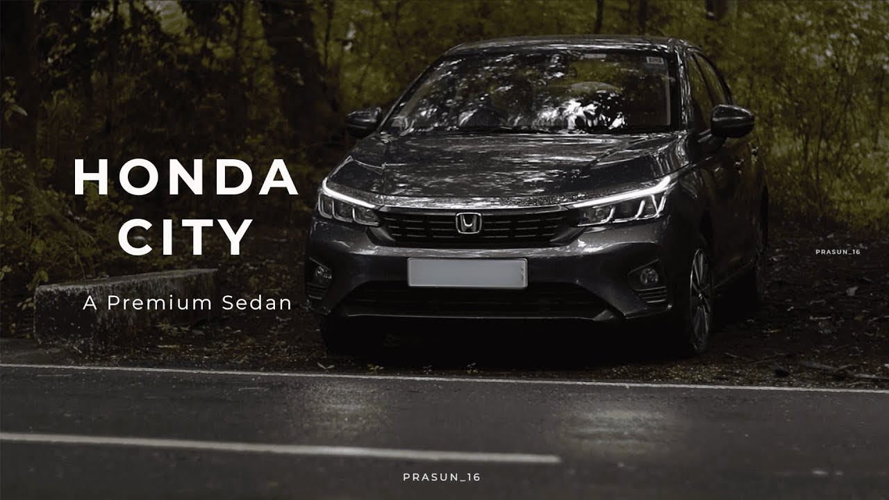Honda City | A Premium Sedan