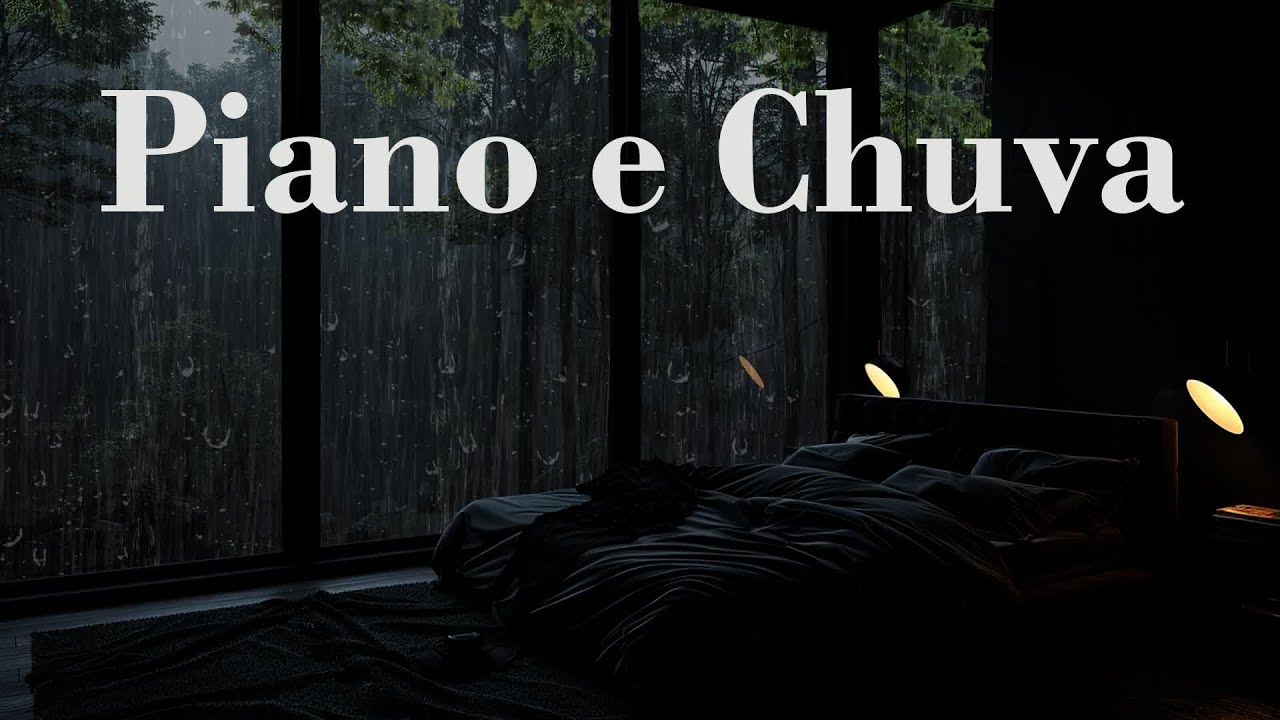 Piano e Chuva - 5 Minutos Para Ter Um Sono Revigorante Ao Som Da Chuva E Melodias De Piano