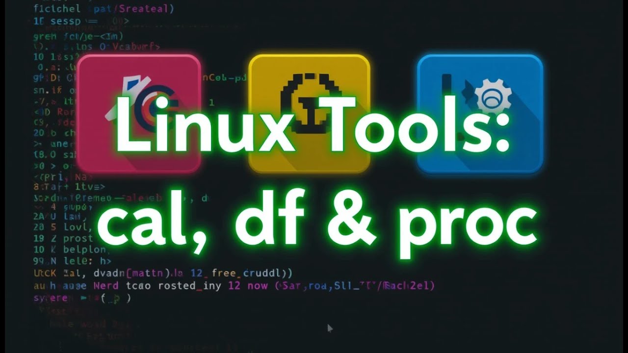 Learn cal, df & proc Commands in Linux &ndash; Full Guide for Beginners