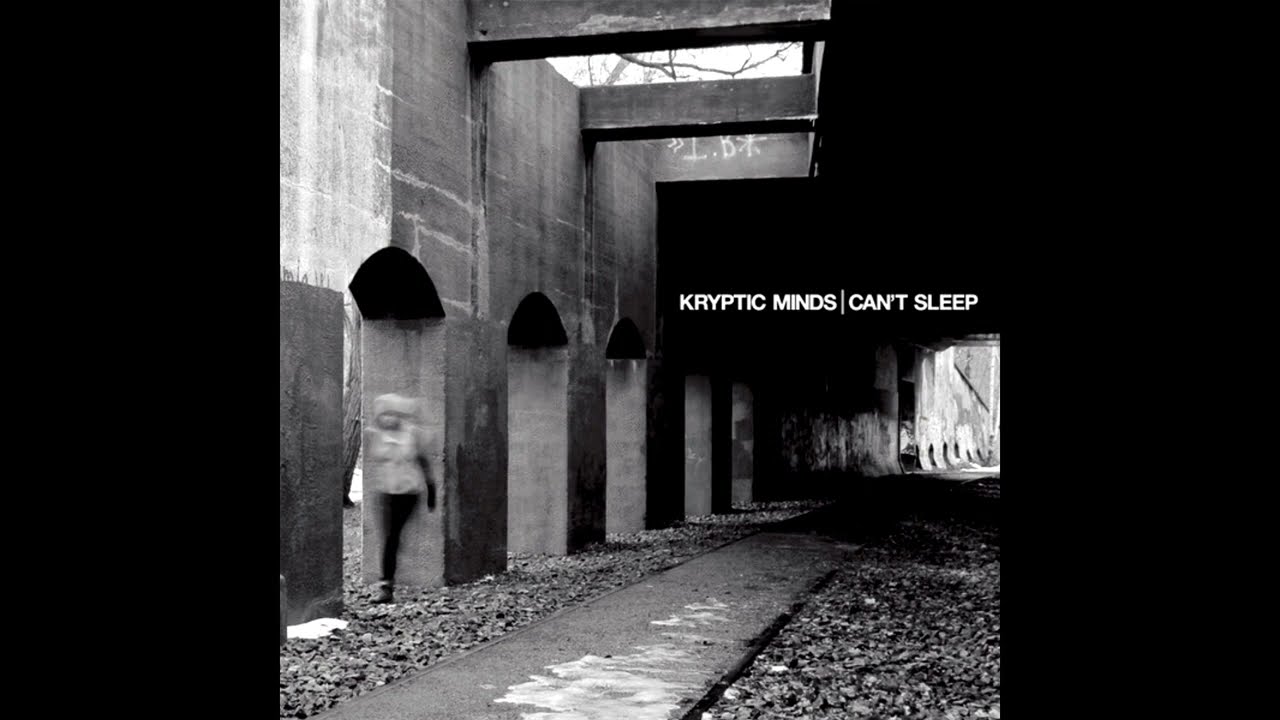 Kryptic Minds - Can't Sleep (full album) timestamps