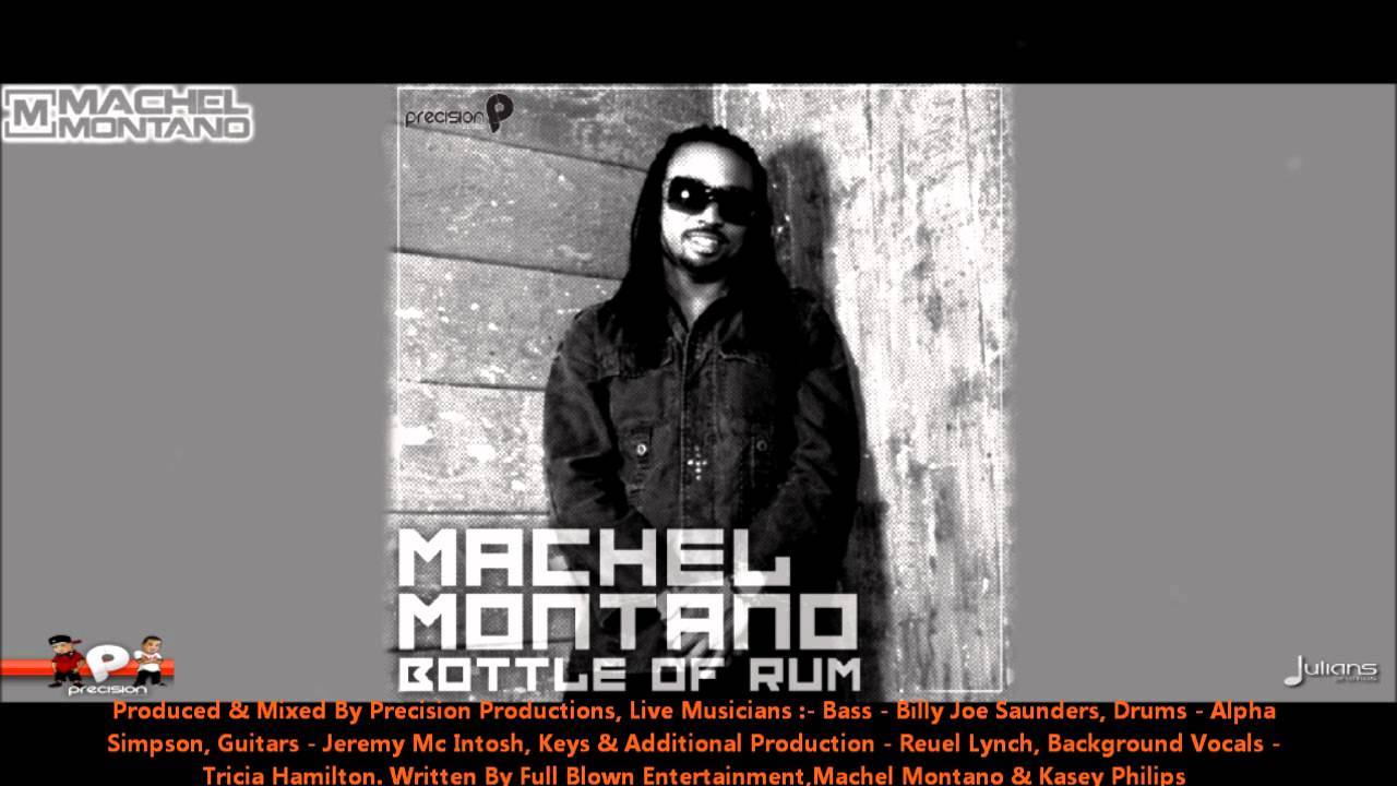 Machel Montano - BOTTLE OF RUM 