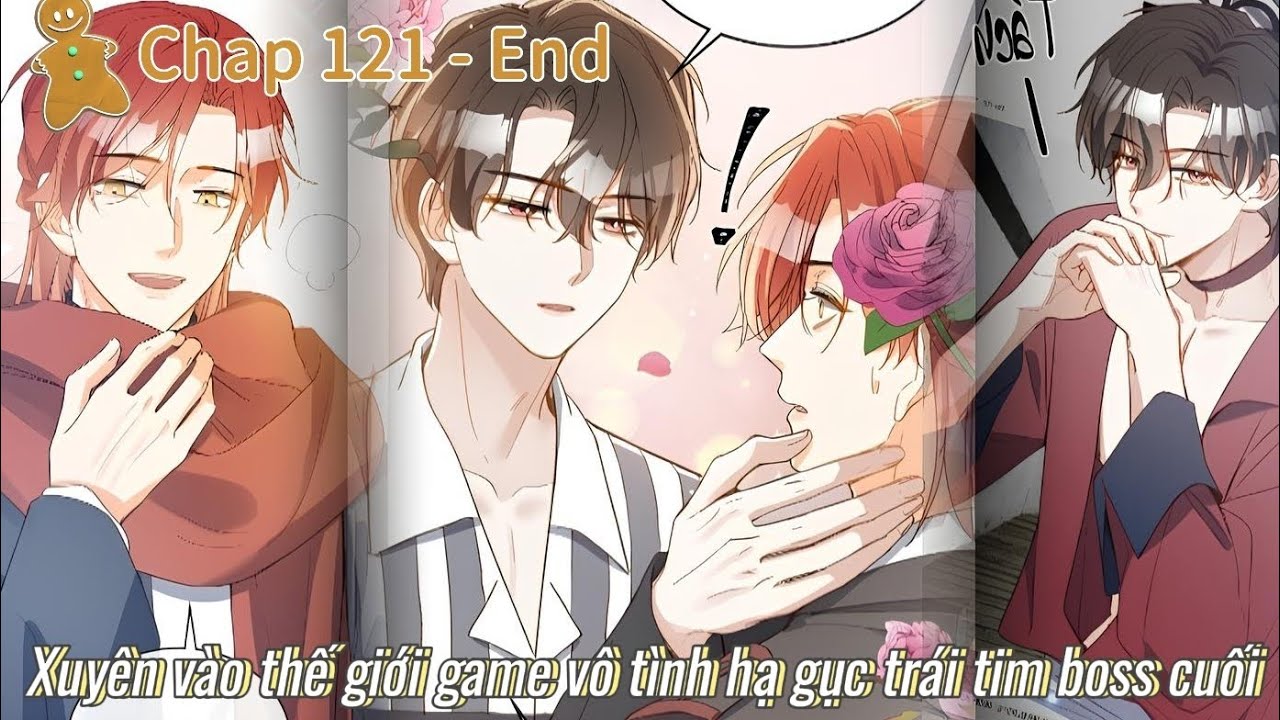 REVIEW BL|| Xuyên vào thế giới game vô tình hạ gục trái tim boss cuối|| Chap 121-End ( phần cuối )