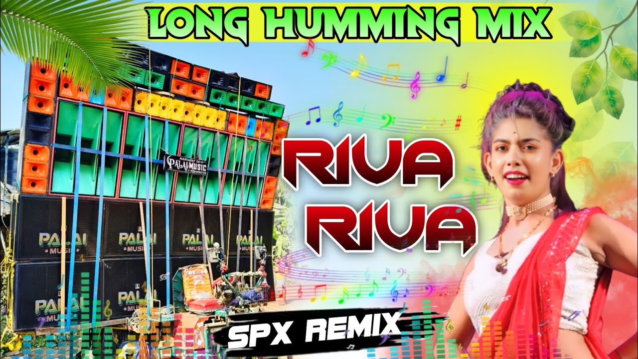Riva Riva⚡Song🥵🎶‼️1 Step✅ Long Humming Mix✨2026 ॥ Dj SPX Remix🔥